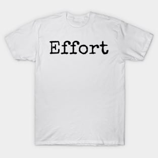 Try Your Best Everyday - motivational yearly word T-Shirt